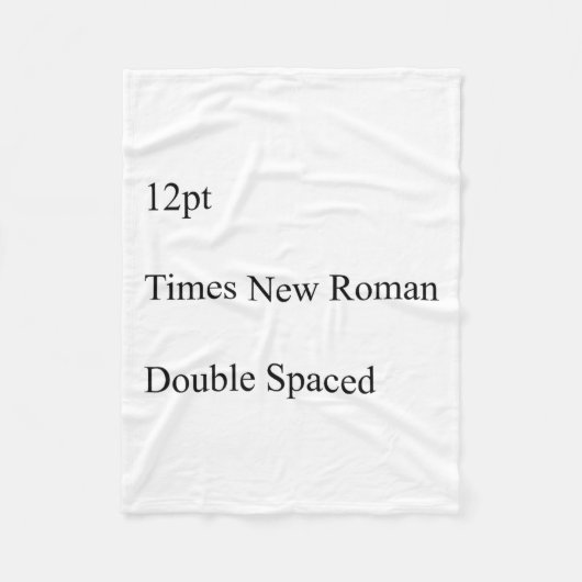 12pt Times New Roman Double Spaced  Fleece Deken (Voorkant)