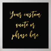 12x12 Black GOLD Custom Quote Phrase Verse SCRIPT Folie Afdrukken (Voorkant)