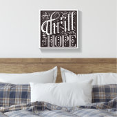 12x12 Canvas "Thrill of Hope" Afdruk (Insitu (Slaapkamer))