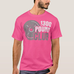 1300 pond voor 'Club Weight Training Fitness' Powe T-shirt
