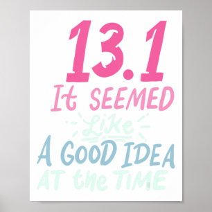 13.1 Halve marathon leek een goed idee toen Qu Poster