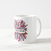 13 feb Krijg een andere naamdag Koffiemok (Voorkant rechts)