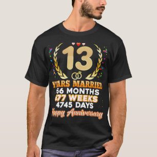 13 jaar Gehuwd Happy 13th Wedding Jubileum Co. T-shirt