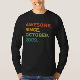 13 jaar Geweldige sinds oktober 2009 13e geboorte T-shirt