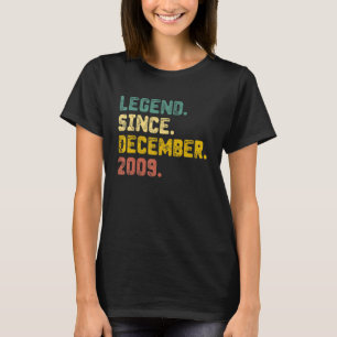 13 jaar oude leggende sinds december 2009 13e gebo t-shirt