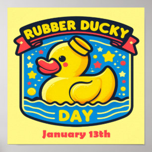 13 jan - Rubber Ducky Day Poster