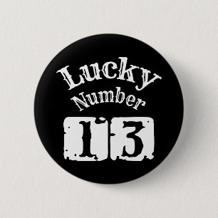 13 - Lucky Number 13 Luck Ronde Button 5,7 Cm