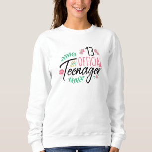 13 Officiële tienerige meisjes Birthday Gift Trui