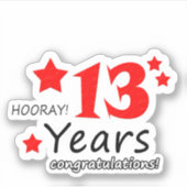 13e trouwdag - 13 jaar Verjaardag Sticker (Voorkant)