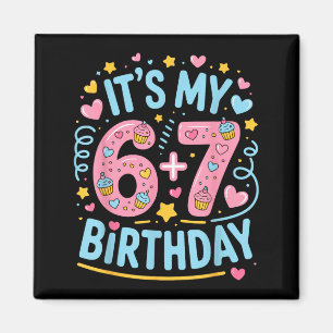 13e verjaardag 13 jaar oud 67 verjaardag grappig 6 magneet