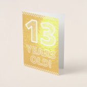 13ème anniversaire : Gras "13 ANS !" Carte Gold Fo (Devant)
