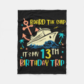 13th Birthday Cruise Trip Funny Nautical Vacation Fleece Deken (Voorkant)
