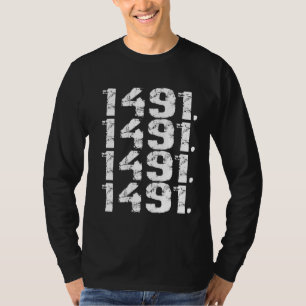1491 Pre Columbus Decoloniseer Inheemse Amerikaan T-shirt