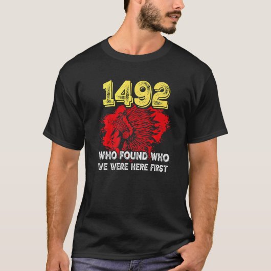 1492 Wie vonden wij hier het eerst T-shirt (Voorkant)