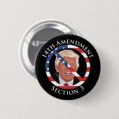 14e amendement Anti-Trump Ronde Button 5,7 Cm (Voorkant /achterkant)