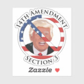 14e amendement Anti-Trump Sticker (Vel)