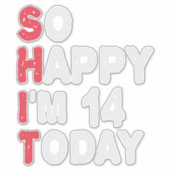 14e verjaardag, dus blij dat ik 14 ben vandaag Gif Sticker (Voorkant)