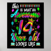 14e verjaardag Geweldige 14 jaar oud ziet er uit Poster (Voorkant)