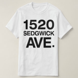 1520 SEDGWICK AVE. T-SHIRT