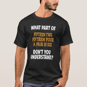 15 25 vier per paar is zes klauw t-shirt