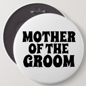 15,2 Cm MÈRE DU GROUPE Bouton large rond BADGE (Devant & derrière)