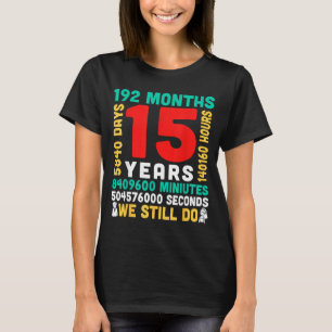 15 jaar 180 maanden 5475 dagen doen stel samen t-shirt