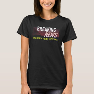 15 jaar werk Jubileum 15e medewerker appreciatio T-shirt