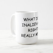 15 onces. Tasse de café avec CE QUI FAIT (Devant gauche)