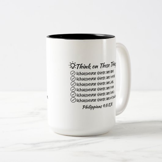 15 Oz Pensez à ces choses Mug - Philippiens 4:8 (Devant droit)