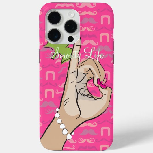 15 Pro Max Coque iphone stache rose Sorority Life (Verso)
