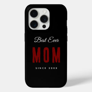 15 Pro Meilleure Maman Depuis 20XX Coque iPhone