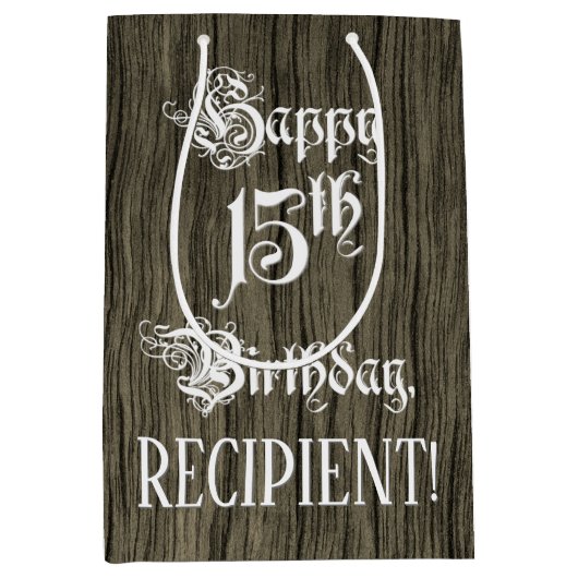 15e verjaardag: Fancy, Faux Wood Kijk + Aangepaste Medium Cadeauzakje (Voorkant)