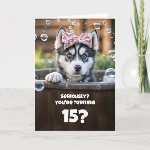 15e Verjaardag Schattige en Grappige Husky Tub Kaart