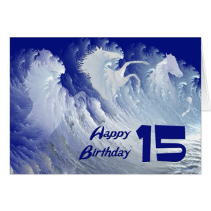 15th birthday card with wild white surf horses