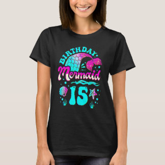 15th Birthday Mermaid 15 Years Ocean Theme Party F T-shirt