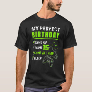 15th Perfect Birthday Boys Gaming 15 Years Old Ga T-shirt