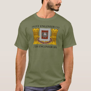 161ST ENGINEER COMPANY 27E ENGINEER BATTALION T-SHIRT