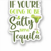 16.Cinco de Mayo als je zout wordt Sticker (Voorkant)