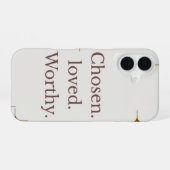 16 coque iphone "Chosen Loved Worthy" (Verso Horizontal)
