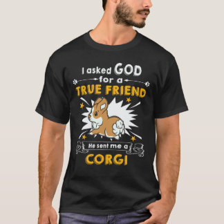 16 Hij Stuurde Me Een Corgi T-shirt