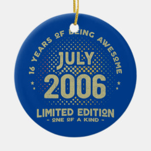 16 jaar Oud juli 2006 Limited Edition 16th Keramisch Ornament