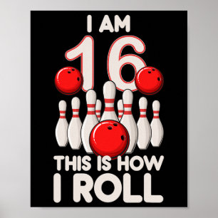 16 jaar oude bowlingfeest 16e verjaardag is hoe ik poster