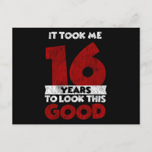 16 Jaar Verjaardag Maakte Me Er Goed Uitzien 16e V Briefkaart