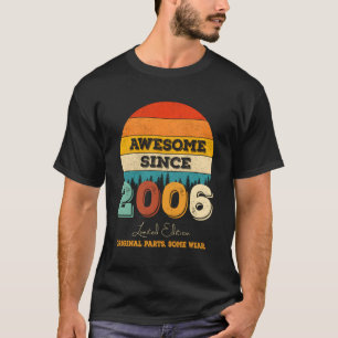 16e Geweldige sinds 2006 Originele P 16e dag T-shirt