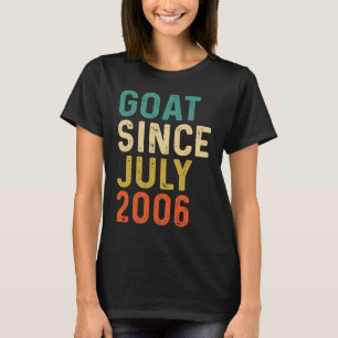 16e verjaardag 16 jaar oud GOAT sinds juli 2006 T-shirt