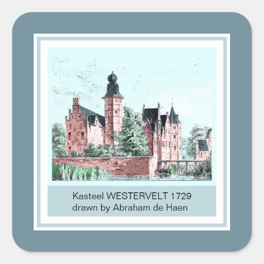 1729 A. de Haen Dutch Kasteel WESTERVELT Vierkante Sticker (Voorkant)