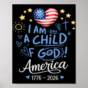 1776 2026 Amerikaans Kind Van God 250e Verjaardag  Poster