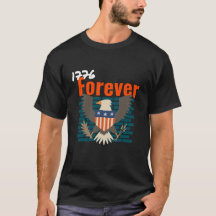 1776 voor altijd 4 juli T-shirt