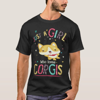 17 Gewoon Een Meisje Dat Van Corgi Houdt T-shirt