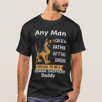 17 Iedere man kan een vader zijn, maar het vergt i T-shirt